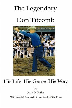 The Legendary Don Titcomb - Smith, Jerry D.