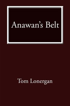 Anawan's Belt - Lonergan, Tom