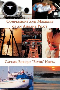 Confessions and Memoirs of an Airline Pilot