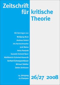 Zeitschrift für kritische Theorie / Zeitschrift für kritische Theorie, Heft 26/27 - Gerhard Schweppenhäuser