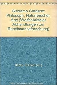 Girolamo Cardano - Philosoph, Naturforscher, Arzt