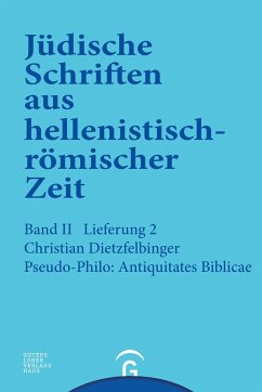 Pseudo-Philo: Antiquitates Biblicae (Liber Antiquitatum Biblicarum) - Dietzfelbinger, Christian