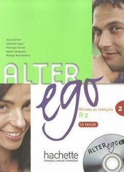 Alter Ego: Niveau 2 Livre de L'Eleve + CD Audio [With CD (Audio)] - Berthet, Annie; Berthet