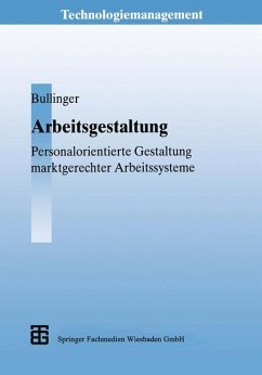 Arbeitsgestaltung - Bullinger, Hans-Jörg