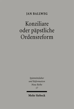 Konziliare oder päpstliche Reform - Ballweg, Jan