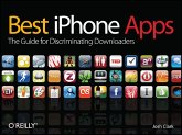 Best iPhone apps : the guide for discriminating downloaders ; .