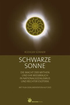 Schwarze Sonne, m. DVD-ROM - Sünner, Rüdiger