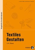Textiles Gestalten - 3./4. Klasse
