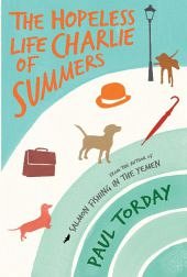 The Hopeless Life of Charlie Summers\Charlie Summers, englische Ausgabe - Torday, Paul