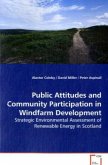 Public Attitudes and Community Participation in Windfarm Development