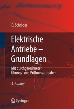 Grundlagen / Elektrische Antriebe - Schröder, Dierk