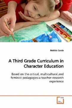 A Third Grade Curriculum in Character Education - Garcia, Matilde