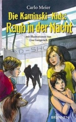 Die Kaminski-Kids - Raub in der Nacht - Meier, Carlo