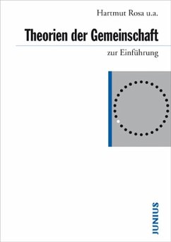 Theorien der Gemeinschaft zur Einführung - Gertenbach, Lars; Laux, Henning; Rosa, Hartmut; Strecker, David