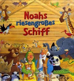 Cover Noahs riesengroßes Schiff