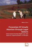 Prevention Of Unsafe Abortion through Legal Reform