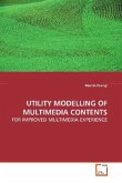 UTILITY MODELLING OF MULTIMEDIA CONTENTS