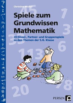 Spiele zum Grundwissen Mathematik - Michel, Christine