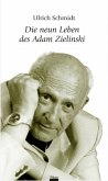 Die neun Leben des Adam Zielinski