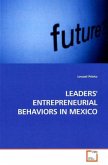 LEADERS' ENTREPRENEURIAL BEHAVIORS IN MEXICO