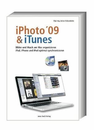 iPhoto & iTunes iPhoto & iTunes