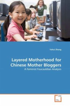 Layered Motherhood for Chinese Mother Bloggers - Zhang, Yahui