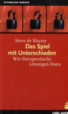 Das Spiel mit Unterschieden - DeShazer, Steve