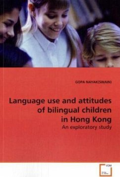 Language use and attitudes of bilingual children in Hong Kong - Nayak, Gopa