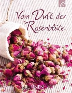 Vom Duft der Rosenblüte - Cornelia Haverkamp