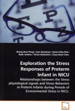 Exploration the Stress Responses of Preterm Infant in NICU - Peng, Niang-Huei