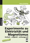Experimente zu Elektrizität und Magnetismus