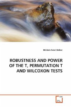 ROBUSTNESS AND POWER OF THE T, PERMUTATION T AND WILCOXON TESTS - Fatal-Weber, Michele