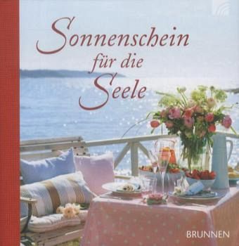 Sonnenschein für die Seele Sonnenschein für die Seele