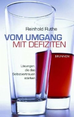 Vom Umgang mit Defiziten - Ruthe, Reinhold