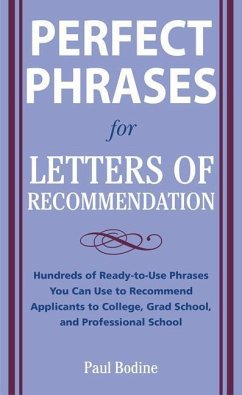 Perfect Phrases for Letters of Recommendation - Bodine, Paul