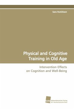 Physical and Cognitive Training in Old Age - Hutchison, Sara