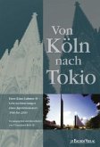 Von Köln nach Tokio