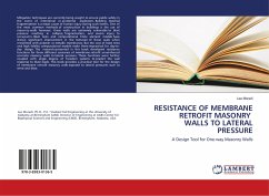 RESISTANCE OF MEMBRANE RETROFIT MASONRY WALLS TO LATERAL PRESSURE