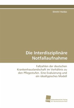 Die Interdisziplinäre Notfallaufnahme - Haidas, Dimitri