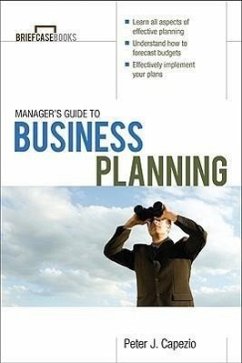 Manager's Guide to Business Planning - Capezio, Peter J.