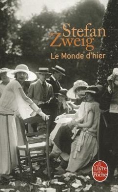 Le monde d'hier - Zweig, Stefan