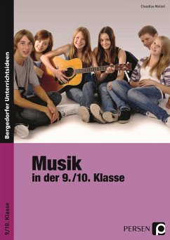 Musik in der 9./10. Klasse - Netzel, Claudius