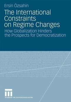 The International Constraints on Regime Changes - Oezsahin, Ersin