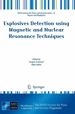 Explosives Detection Using Magnetic and Nuclear Resonance Techniques