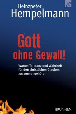 Gott ohne Gewalt! - Hempelmann, Heinzpeter