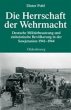 Die Herrschaft der Wehrmacht - Bild 1