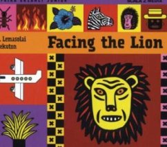 Facing the lion - Lekuton, Joseph L.