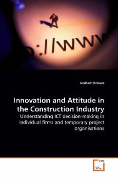 Innovation and Attitude in the Construction Industry - Brewer, Graham