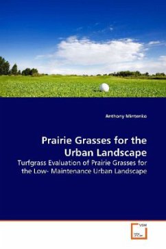 Prairie Grasses for the Urban Landscape - Mintenko, Anthony