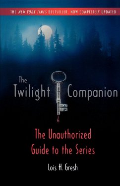 The Twilight Companion - Gresh, Lois H.